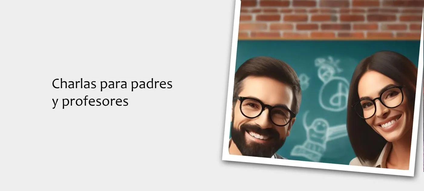 Charlas para padres y profesores