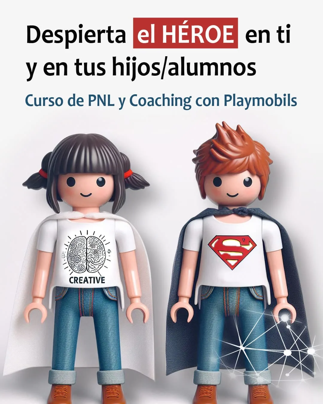 Despierta el héroe en ti y en tus hijos/alumnos