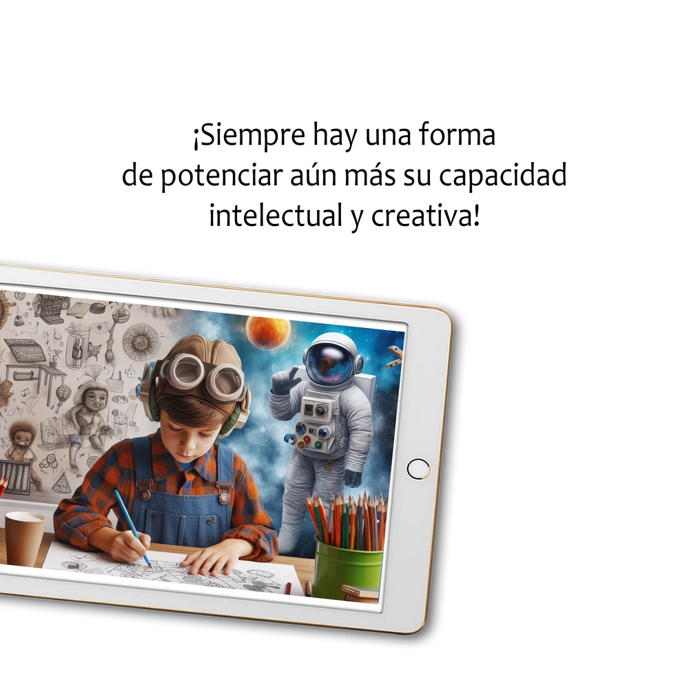 ¡Siempre hay una forma de potenciar aún más su capacidad intelectual y creativa!